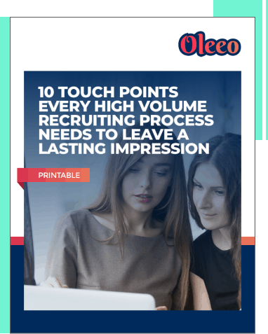 10 Touch Points For High Volume Recruiting Processes