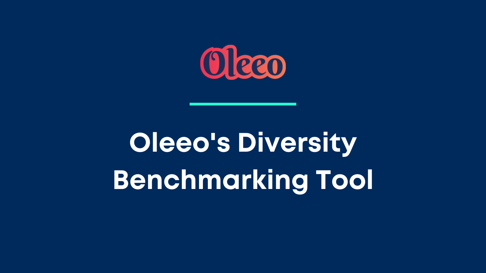 Oleeo’s Diversity Benchmarking Tool