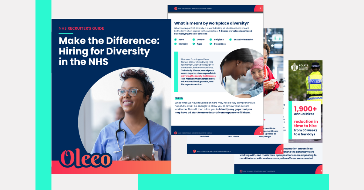 Recruiters Guide - Hiring for Diversity in the NHS| Oleeo